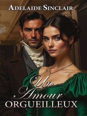 cover image of Un amour Orgueilleux